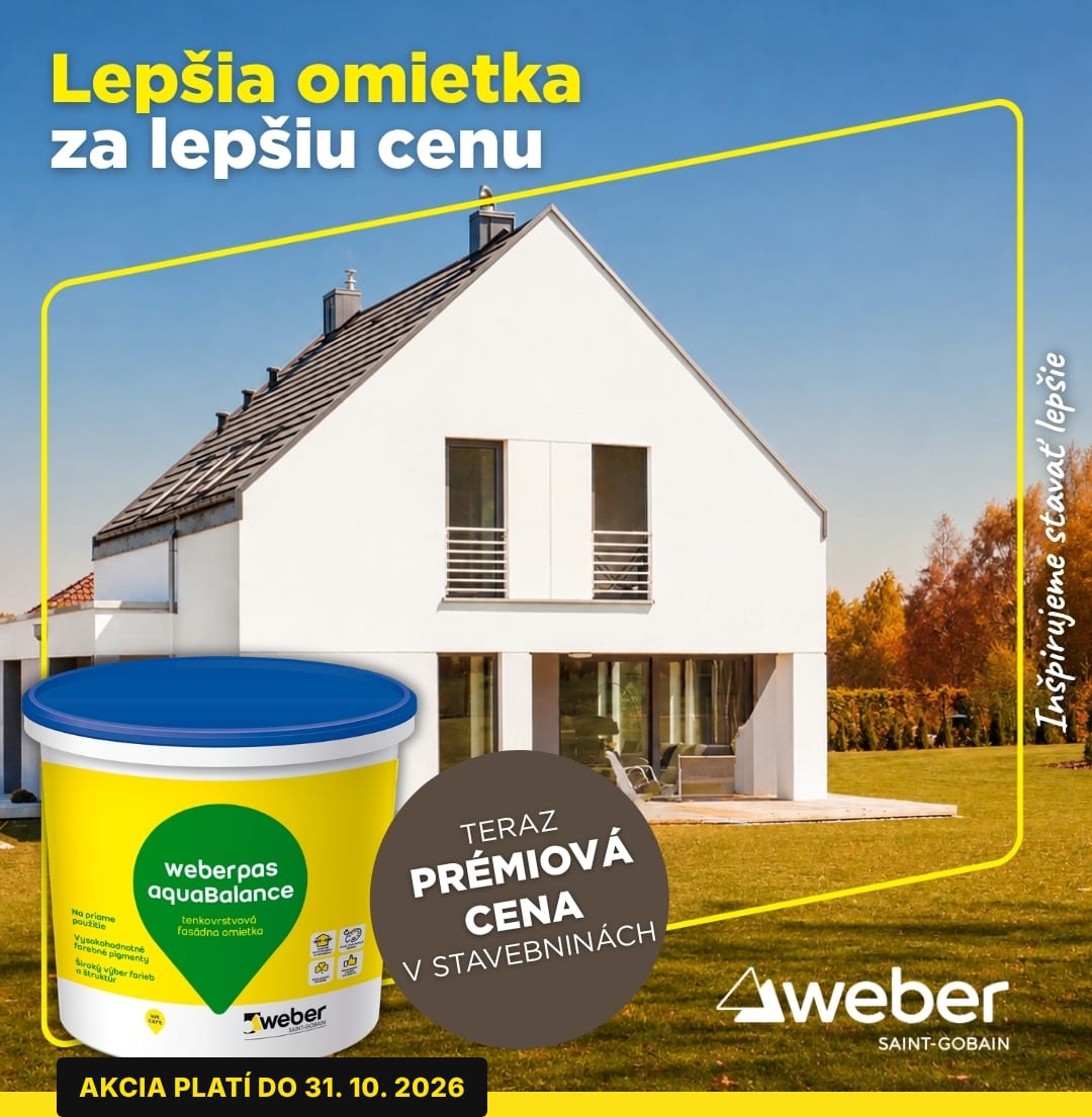 Vedro omietky weberpas aquaBalance pred rodinným domom — teraz prémiová cena v stavebninách, akcia platí do 31. 10. 2026